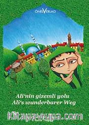 Ali'nin Gizemli Yolu / Alis Wunderbarer Weg