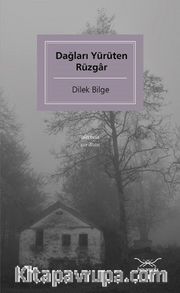 Dağları Yürüten Rüzgar