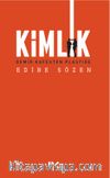 Kimlik & Demir Kafesten Plastiğe