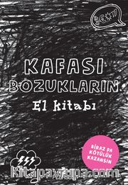 Kafası Bozukların El Kitabı