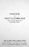 Hakemlik ve Örgütlendirilmesi & Tahkim ve Türkiye Hakemler Odası ile İlgili Kanun Taslakları