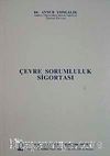 Çevre Sorumluluk Sigortası