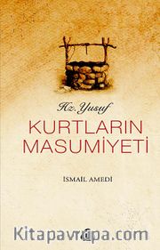 Kurtların Masumiyeti / Hz. Yusuf