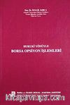 Hukuki Yönüyle Borsa Opsiyon İşlemleri