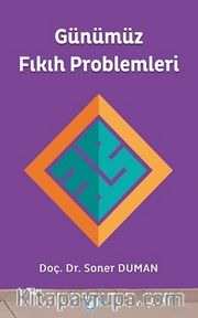 Günümüz Fıkıh Problemleri