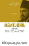 İslamı Nasıl Anlamalıyız? / Risaleler 4
