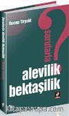 Sorularla Alevilik Bektaşilik