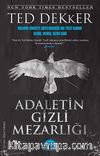Adaletin Gizli Mezarlığı