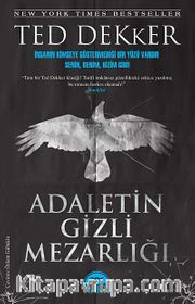 Adaletin Gizli Mezarlığı