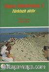 Türkçe Öğreniyoruz 2 & Türkisch Aktiv / Türkçe-Arapça  Anahtar Kitap