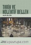 Tarih ve Kolektif Bellek