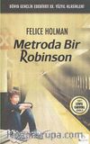 Metroda Bir Robinson