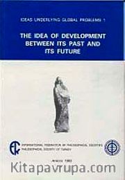 The Idea of Development Between its Past and its Future