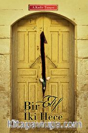 Bir Elif İki Hece