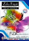 SBS'ye Hazırlık / 8. Sınıf Konu Anlatımlı Fizik (fen ve Teknoloji) Soru Bankası