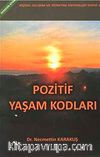 Pozitif Yaşam Kodları