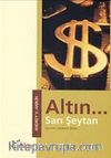 Altın... Sarı Şeytan