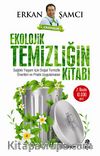 Ekolojik Temizliğin Kitabı