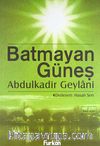 Batmayan Güneş