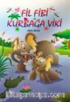 Fil Fibi İle Kurbağa Viki