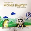 Kipsi Neye Benziyor ?