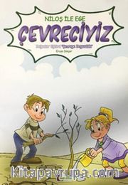 Niloş ile Ege Çevreciyiz (Büyük Boy)