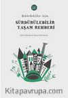 Şehirdekiler İçin Sürdürülebilir Yaşam Rehberi