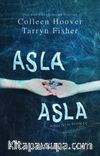 Asla Asla / Kısım 2 - Kısım 3