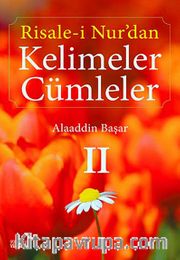 Risale-i Nur'dan Kelimeler Cümleler 2