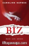 Biz