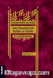 Ana Meseleleriyle Kelam ve Felsefe