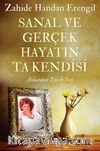 Sanal ve Gerçek Hayatın Ta Kendisi & Anlatılan Yürek Sesi