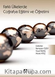 Farklı Ülkelerde Coğrafya Eğitimi ve Öğretimi