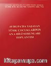 Avrupa'da Yaşayan Türk Çocuklarının Ana Dili Sorunları Toplantısı