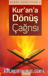 Kur'an'a Dönüş Çağrısı