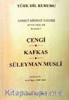 Çengi / Kafkas / Süleyman Musli