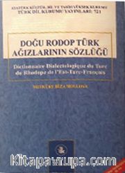Doğu Rodop Türk Ağızlarının Sözlüğü