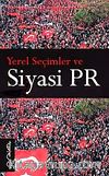 Yerel Seçimler ve Siyasi PR
