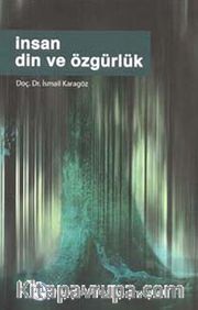 İnsan Din ve Özgürlük
