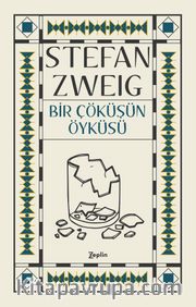 Bir Çöküşün Öyküsü