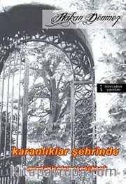Karanlıklar Şehrinde Mevsimlerden Sonbahardı