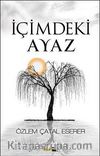 İçimdeki Ayaz