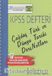 KPSS Defteri Çağdaş Türk ve Dünya Tarihi Ders Notları
