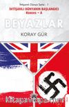 Beyazlar & İhtişamlı Dünyanın Başlangıcı Kodeks -A
