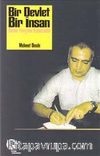 Bir Devlet Bir İnsan: Sözde Yargının Kıskacında