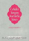 Cehalet Yangını Kur'an'la Söner