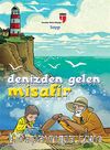 Denizden Gelen Misafir & Karakter Okulu Kitaplığı - Saygı