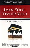 İman Yolu - Tevhid Yolu