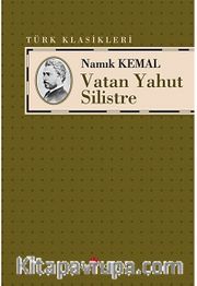 Vatan Yahut Silistre
