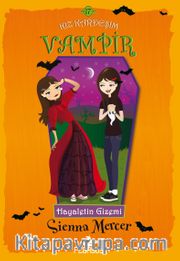 Kız Kardeşim Vampir 17 / Hayaletin Gizemi